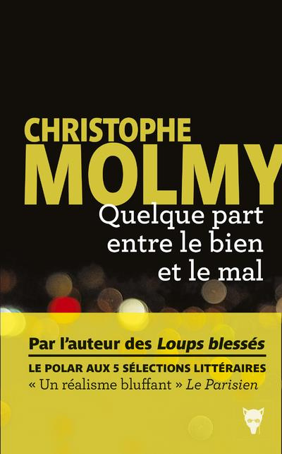molmy-christophe-quelque-part-entre-le-bien-et-le-mal_0
