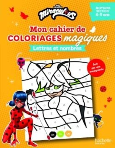 mon-cahier-de-coloriage-magique-miraculous-lettres-et-nombres-moyenne-section_0