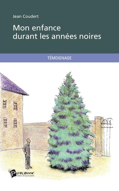 mon-enfance-durant-les-annees-noires_0