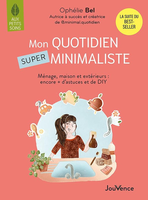 mon-quotidien-super-minimaliste-menage-beaute-maison-et-exterieurs-encore-d-astuces-et-de-diy_0