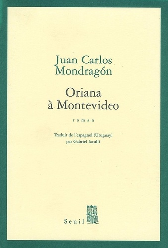 mondragon-juan-carlos-oriana-a-montevideo_0