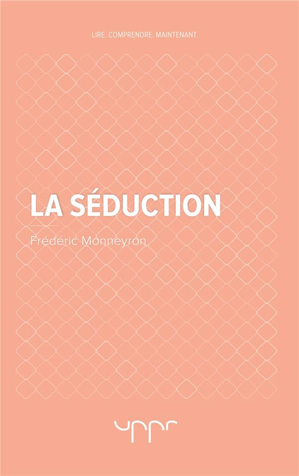 monneyron-frederic-la-seduction_0