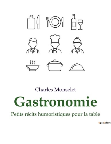 monselet-charles-gastronomie-petits-recits-humoristiques-pour-la-table_0