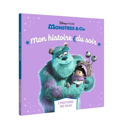 monstres-cie-mon-histoire-du-soir-l-histoire-du-film-disney-pixar_0