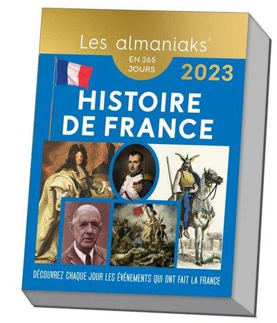 montelh-bernard-histoire-de-france-decouvrez-chaque-jour-les-evenements-qui-ont-fait-la-france-edition-2023_0