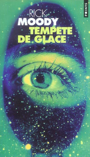 moody-rick-3b-lederer-michel-tempete-de-la-glace_0