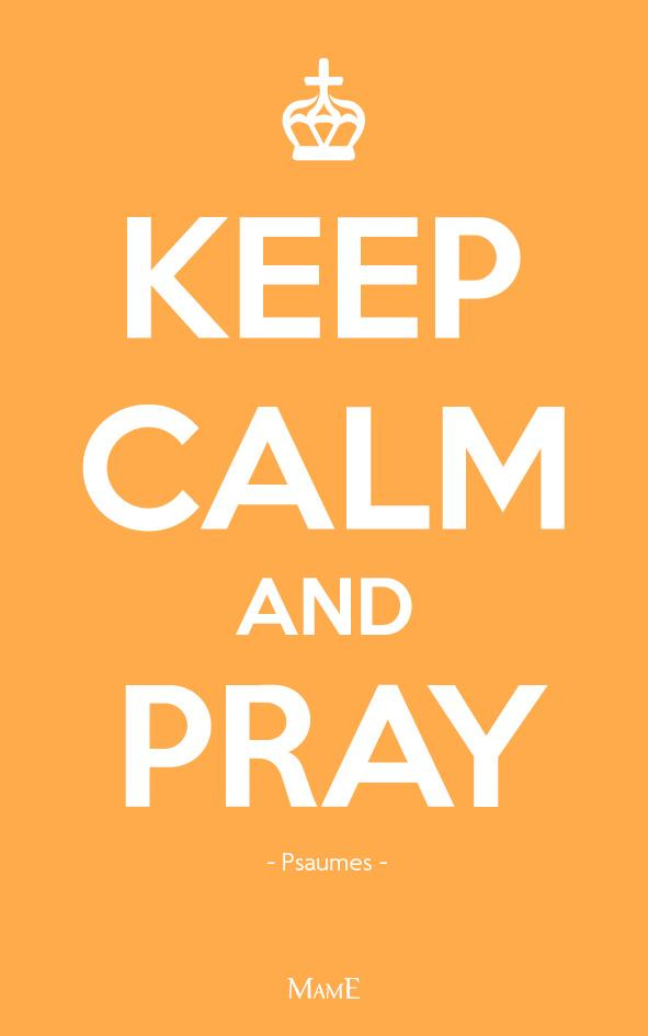 moog-segolaine-keep-calm-and-pray-prier-avec-les-psaumes_0