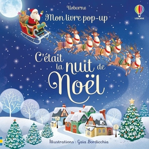 moore-bordicchia-c-etait-la-nuit-de-noel-mon-livre-pop-up-des-3-ans_0