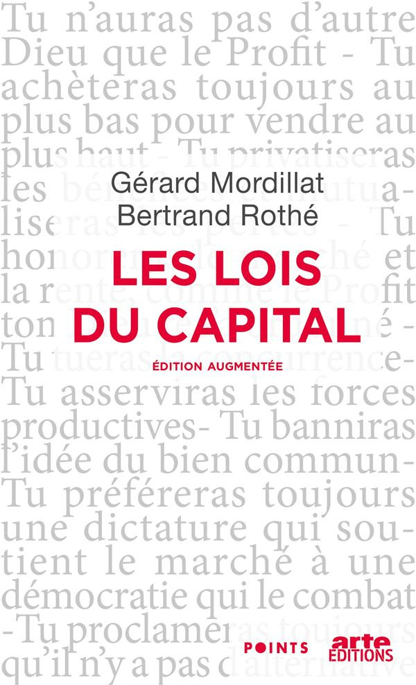 mordillat-gerard-3b-rothe-bertrand-les-lois-du-capital-edition-revue-et-augmentee_0