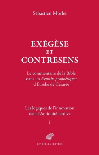 morlet-sebastien-exegese-et-contresens-le-cas-des-extraits-prophetiques-d-eusebe-de-cesaree-les-logiques-de-l-innov_0