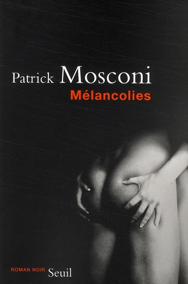 mosconi-patrick-melancolies_0