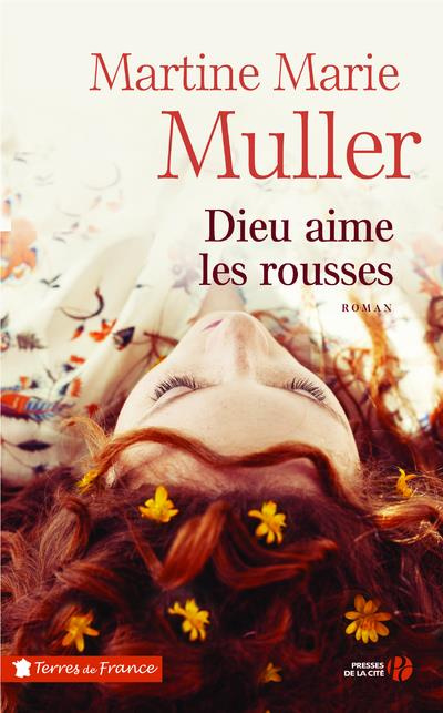 muller-martine-marie-dieu-aime-les-rousses_0