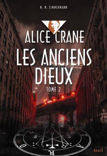 murail-zimmermann-naima-alice-crane-tome-2-les-anciens-dieux_0