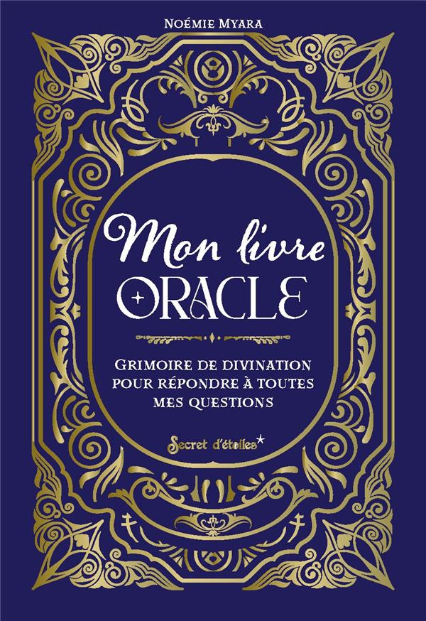myara-noemie-mon-livre-oracle-grimoire-de-divination-pour-deceler-les-reponses-a-mes-questions-grimoire-de-divi_0
