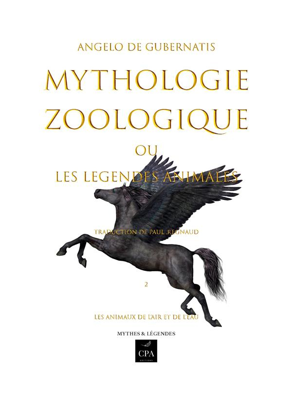 mythologie-zoologique-ou-les-legendes-animales-tome-2-les-animaux-de-l-air-et-de-l-eau_0