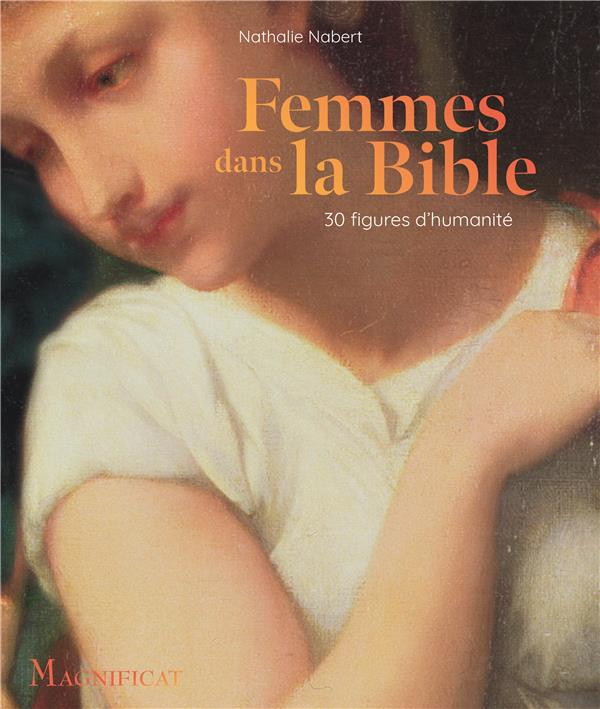 nabert-nathalie-femmes-dans-la-bible-30-figures-d-humanite_0