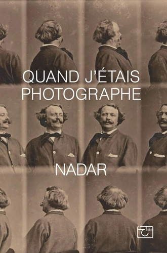 nadar-quand-j-etais-le-photographe_0
