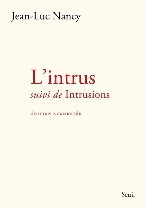 nancy-jean-luc-lebre-jerome-l-intrus-suivi-de-intrusions-edition-augmentee_0