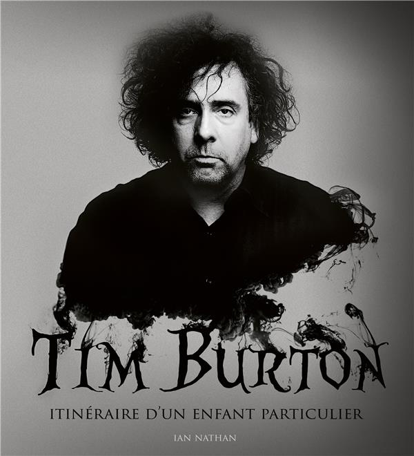nathan-ian-3b-zachayus-michele-tim-burton-itineraire-d-un-enfant-particulier-edition-revue-et-augmentee_0