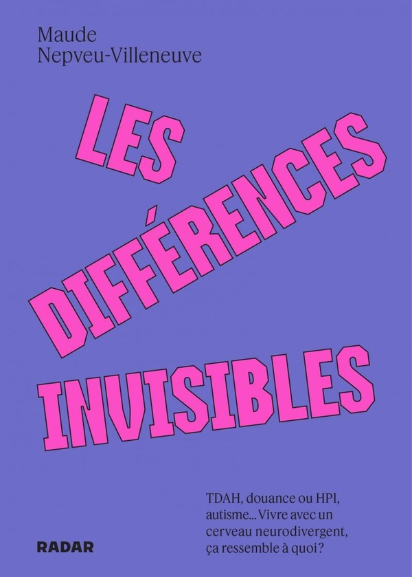 nepveu-villeneuve-maude-les-differences-invisibles-tdah-douance-ou-hpi-autisme_0