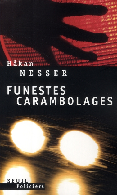 nesser-hakan-3b-segol-agneta-3b-samoy-marianne-funestes-carambolages_0
