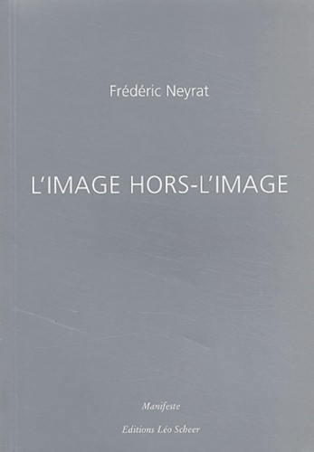 neyrat-frederic-l-image-hors-l-image_0