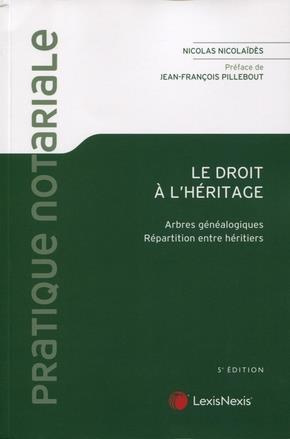 nicolaides-nicolas-3b-pillebout-jean-francois-le-droit-a-l-heritage-arbres-genealogiques-repartition-entre-heritiers-5e-edition_0