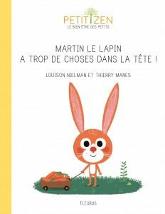nielman-louison-3b-manes-thierry-martin-le-lapin-a-trop-de-choses-dans-la-tete_0