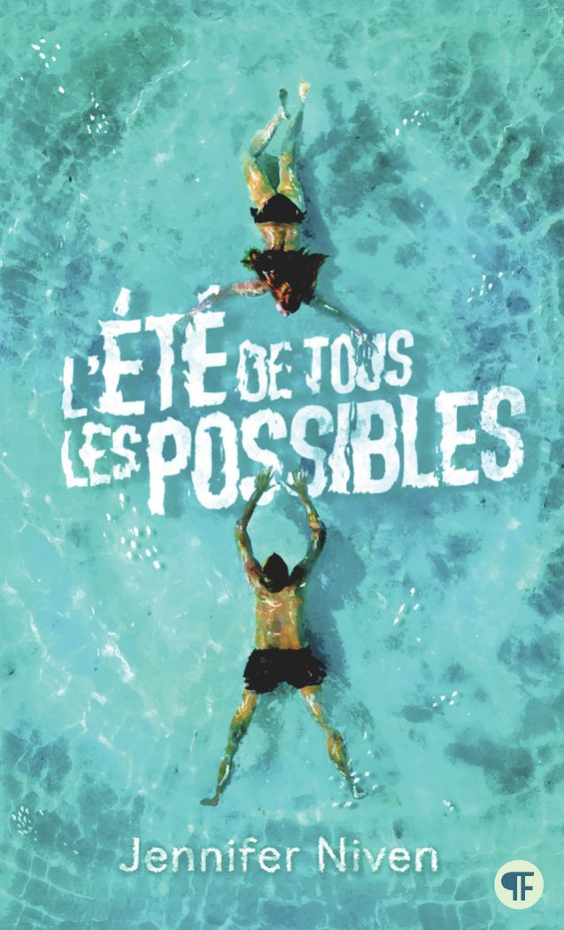 niven-jennifer-3b-rubio-barreau-vanessa-l-ete-de-tous-les-possibles_0