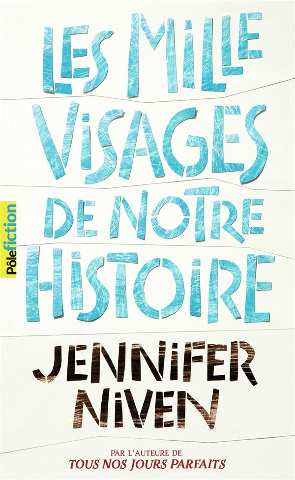 niven-jennifer-3b-rubio-barreau-vanessa-les-mille-visages-de-notre-histoire_0