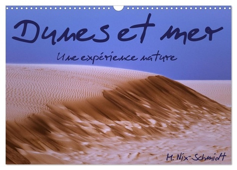 nix-schmidt-markus-dunes-et-mer-experience-nature-calendrie-la-mer-et-les-dunes-sont-un-ha_0