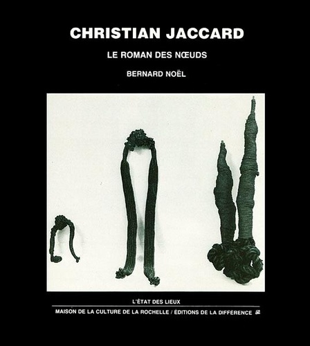 noel-bernard-christian-jaccard-le-roman-des-noeuds_0