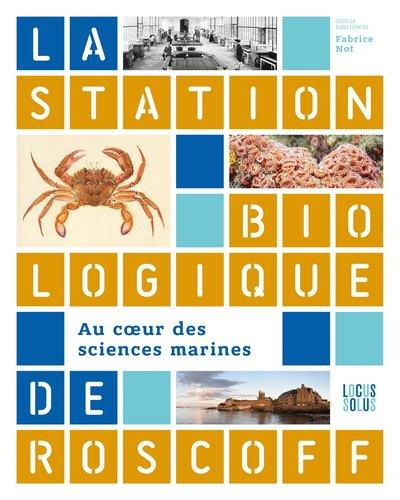 not-fabrice-la-station-biologique-de-roscoff-au-coeur-des-sciences-marines_0