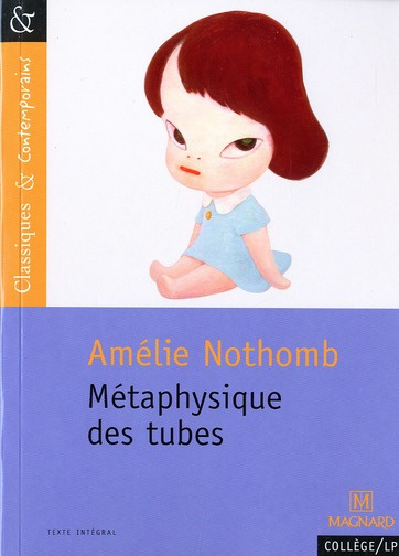 nothomb-amelie-3b-grinfas-josiane-metaphysique-des-tubes_0