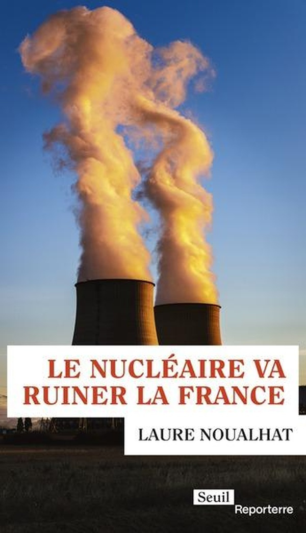 noualhat-laure-le-nucleaire-va-ruiner-la-france-provisoire_0