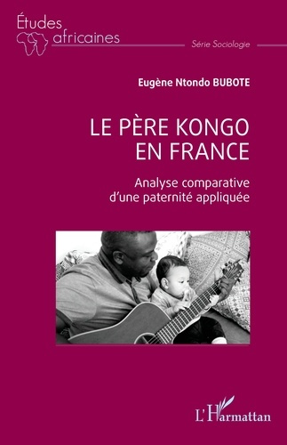 ntondo-bubote-eugene-le-pere-kongo-en-france-analyse-comparative-d-une-paternite-appliquee_0