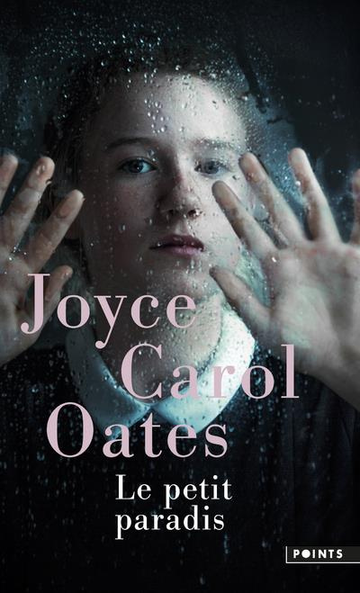 oates-joyce-carol-le-petit-paradis_0