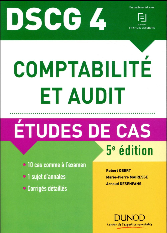 obert-robert-3b-mairesse-marie-pierre-3b-desenfans-a-comptabilite-et-audit-dscg-4-etudes-de-cas-5e-edition_0