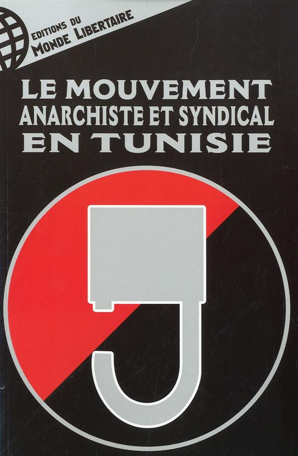 octave-elie-3b-chamekh-nidhal-le-mouvement-anarchiste-et-syndical-en-tunisie_0