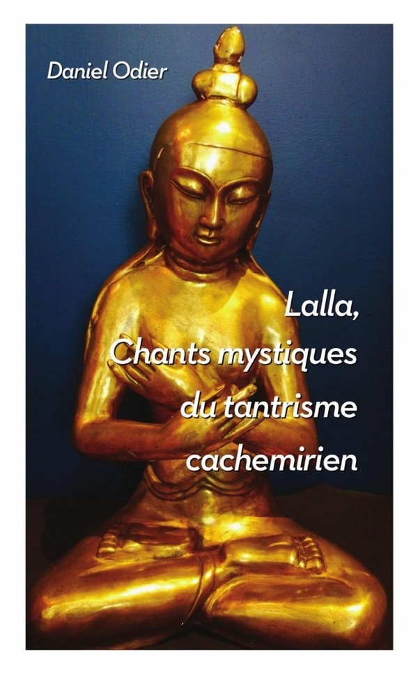 odier-daniel-chants-mystiques-de-lalla_0