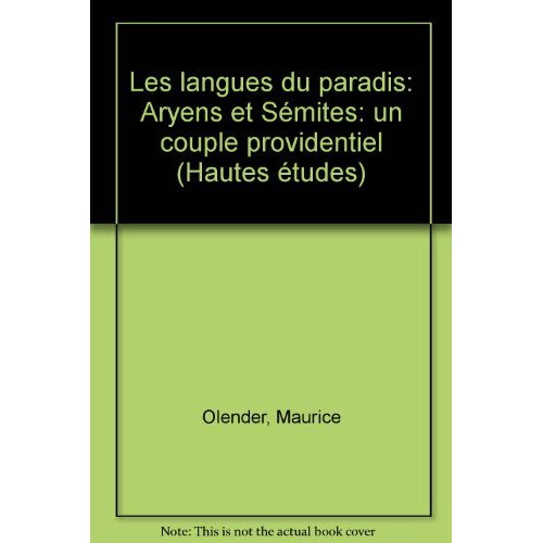 olender-maurice-3b-vernant-jean-pierre-les-langues-du-paradis-aryens-et-semites-un-couple-providentiel_0