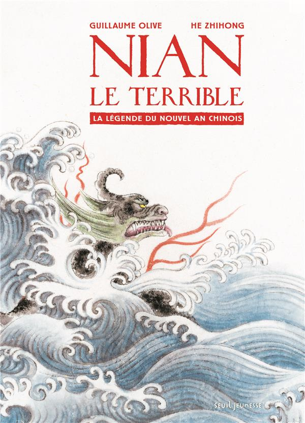 olive-guillaume-3b-he-zhihong-nian-le-terrible-la-legende-du-nouvel-an-chinois_0
