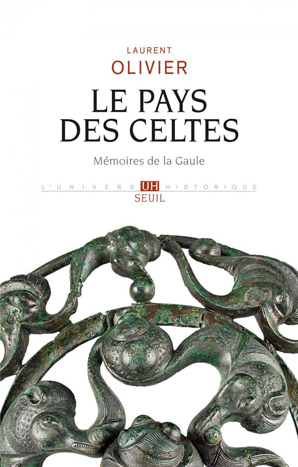 olivier-laurent-le-pays-des-celtes-memoires-de-la-gaule_0