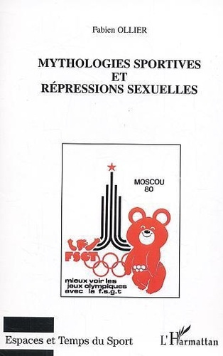 ollier-fabien-mythologies-sportives-et-repressions-sexuelles-la-maladie-infantile-du-parti-communiste-francais_0