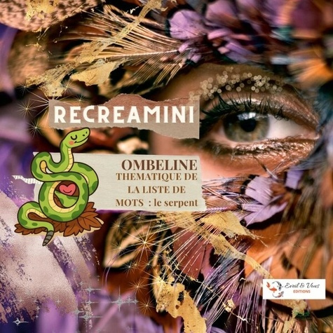 ombeline-seraphine-mademoiselle-editions-eve-recreamini-le-serpent_0