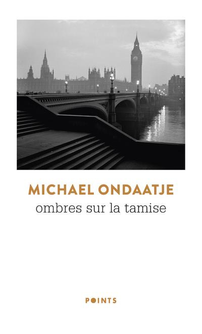 ondaatje-michael-3b-saint-martin-lori-3b-gagne-paul-ombres-sur-la-tamise_0