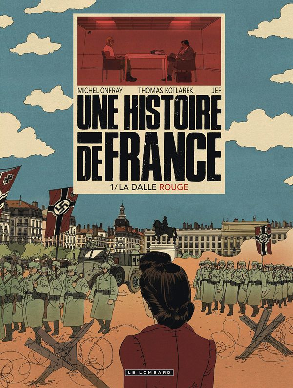 onfray-michel-3b-kotlarek-thomas-une-histoire-de-france-tome-1-la-dalle-rouge_0