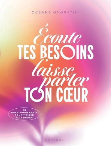 onoratini-oceane-ecoute-tes-besoins-laisse-parler-ton-coeur_0