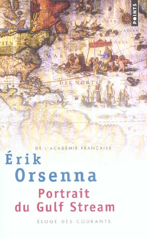 orsenna-erik-portrait-du-gulf-stream-eloge-des-courants_0