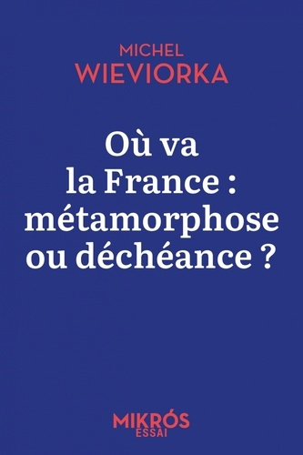 ou-va-la-france-metamorphose-ou-decheance_0